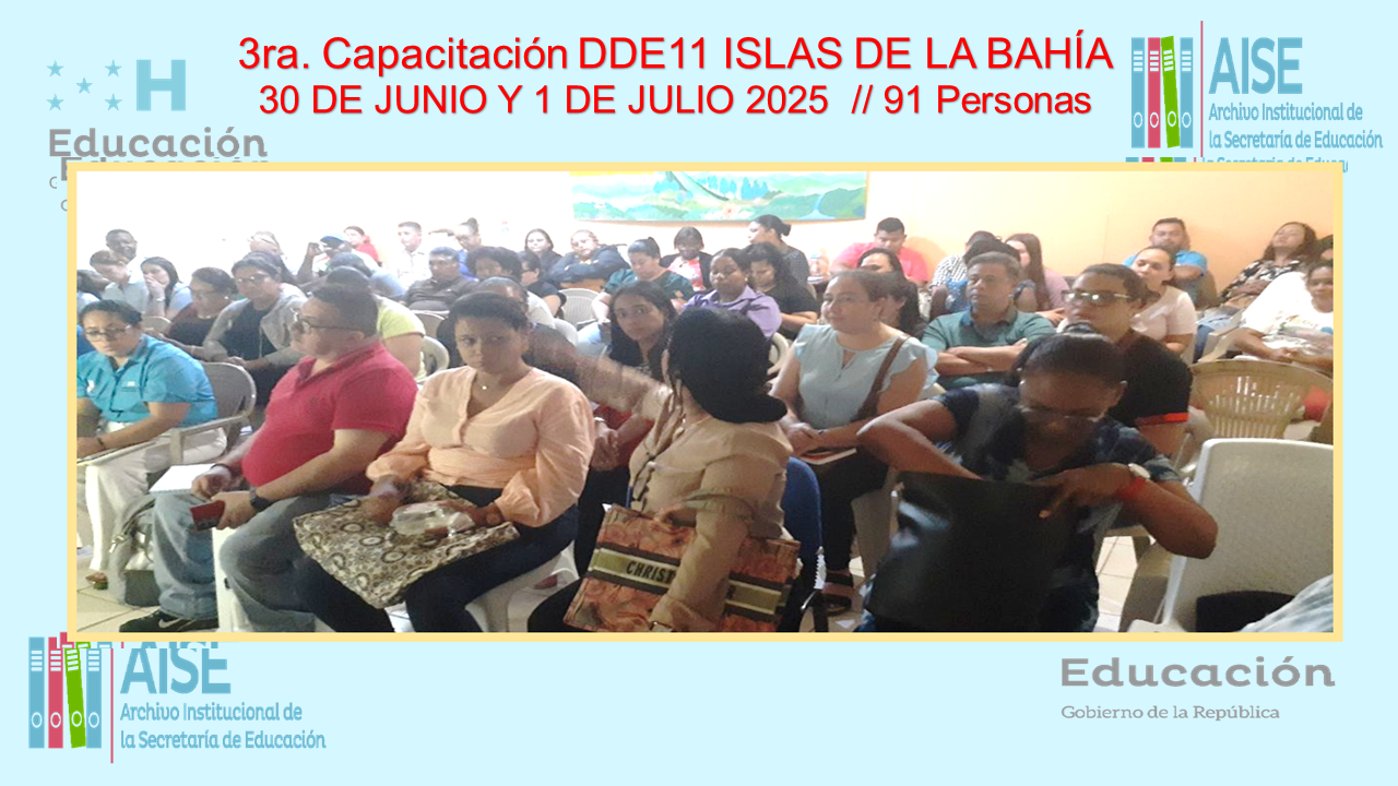 112.- CAPACITACION DIRECCION DEPARTAMENTAL DE ISLAS DE LA BAHIA DDE11