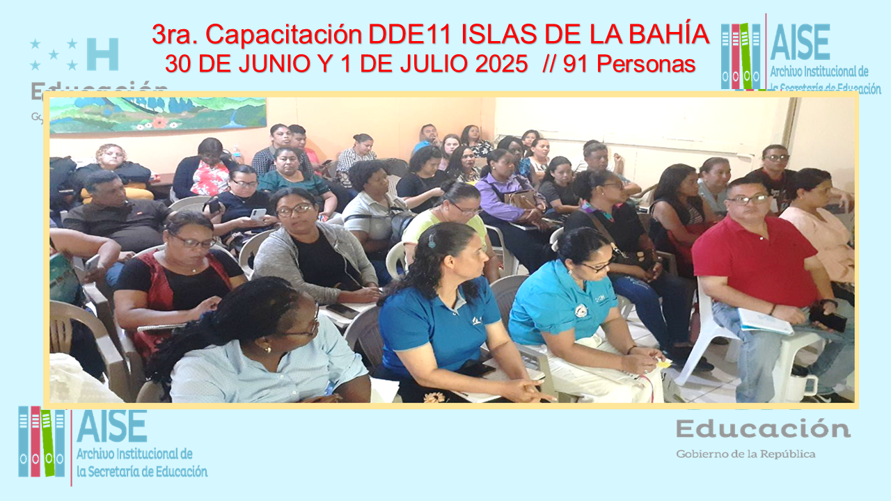 112.- CAPACITACION DIRECCION DEPARTAMENTAL DE ISLAS DE LA BAHIA DDE11