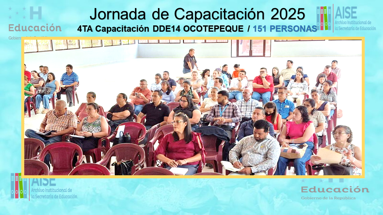 107.- CAPACITACION DDE14 OCOTEPEQUE 2025