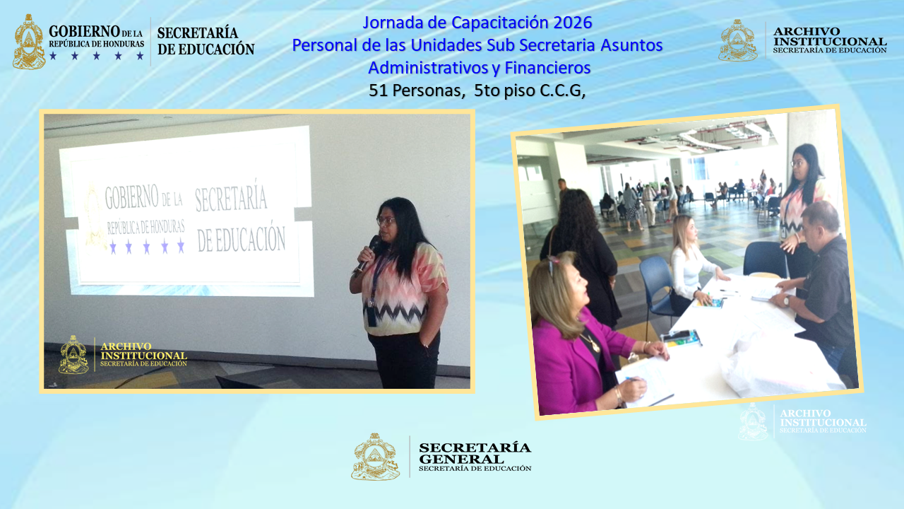 120.- CAPACITACIÓN PERSONAL DE LA SUB SECRETARÍA DE ASUNTOS ADMINISTRATIVOS Y FINANCIEROS