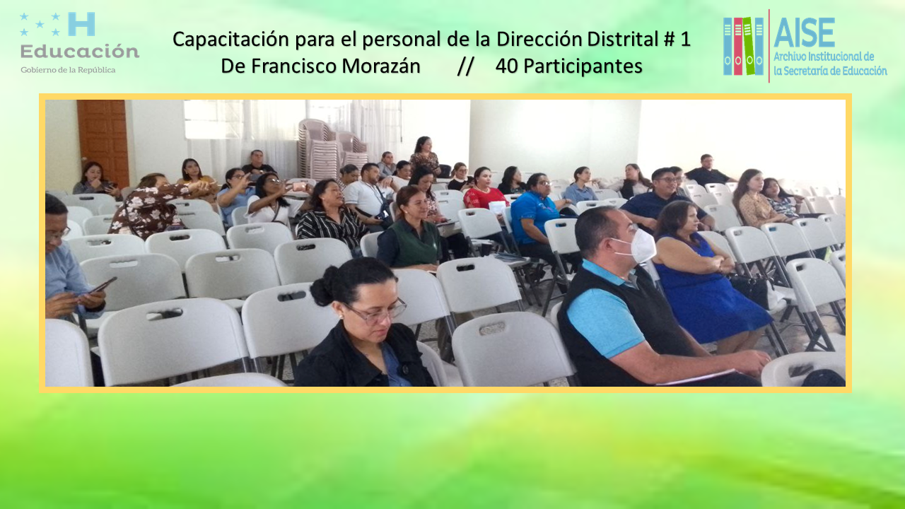 100.- Capacitación Distrital # 01 de Francisco Morazán