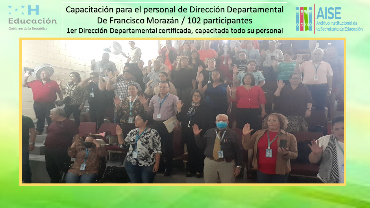 97.- DIRECCIÓN DEPARTAMENTAL DE FRANCISCO MORAZÁN ** CERTIFICACIÓN DE TODO EL PERSONAL