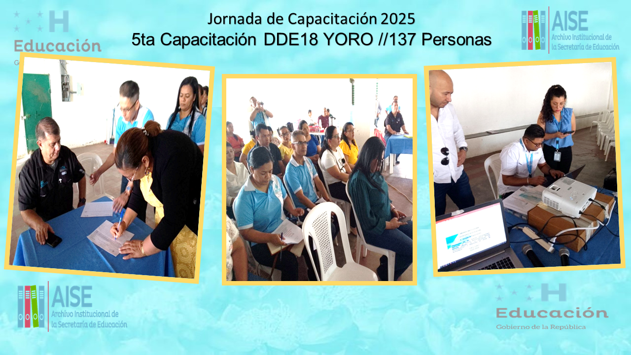 114.- CAPACITACION DIRECCION DEPARTAMENTAL DE YORO DDE18 2025